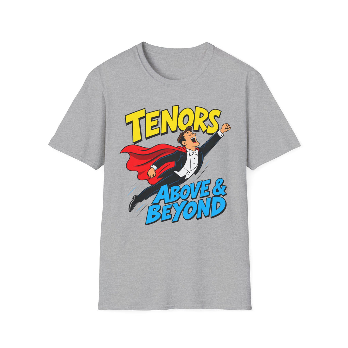Tenors Above & Beyond T-Shirt