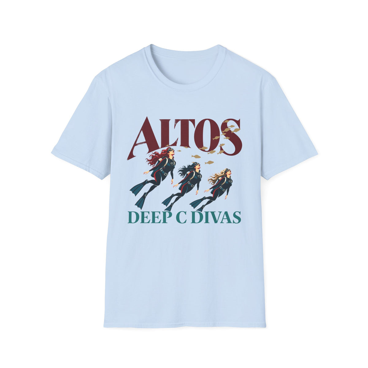 Altos Deep C Divas T-Shirt