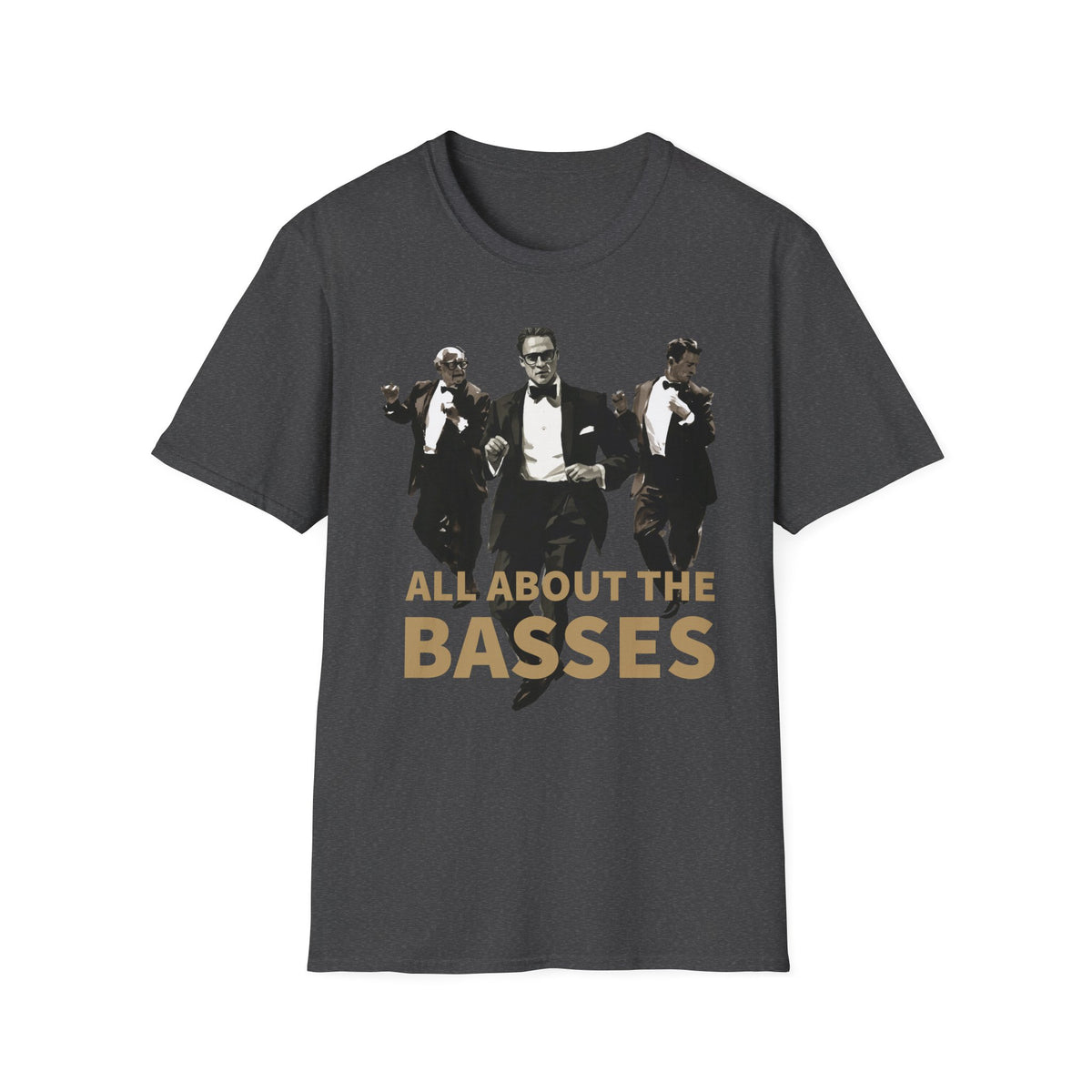 All About the Basses T-Shirt