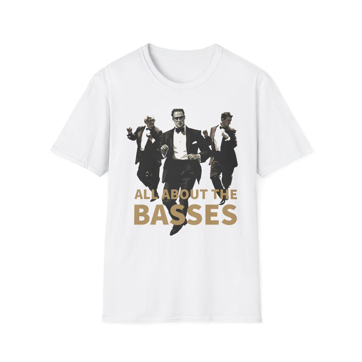 All About the Basses T-Shirt