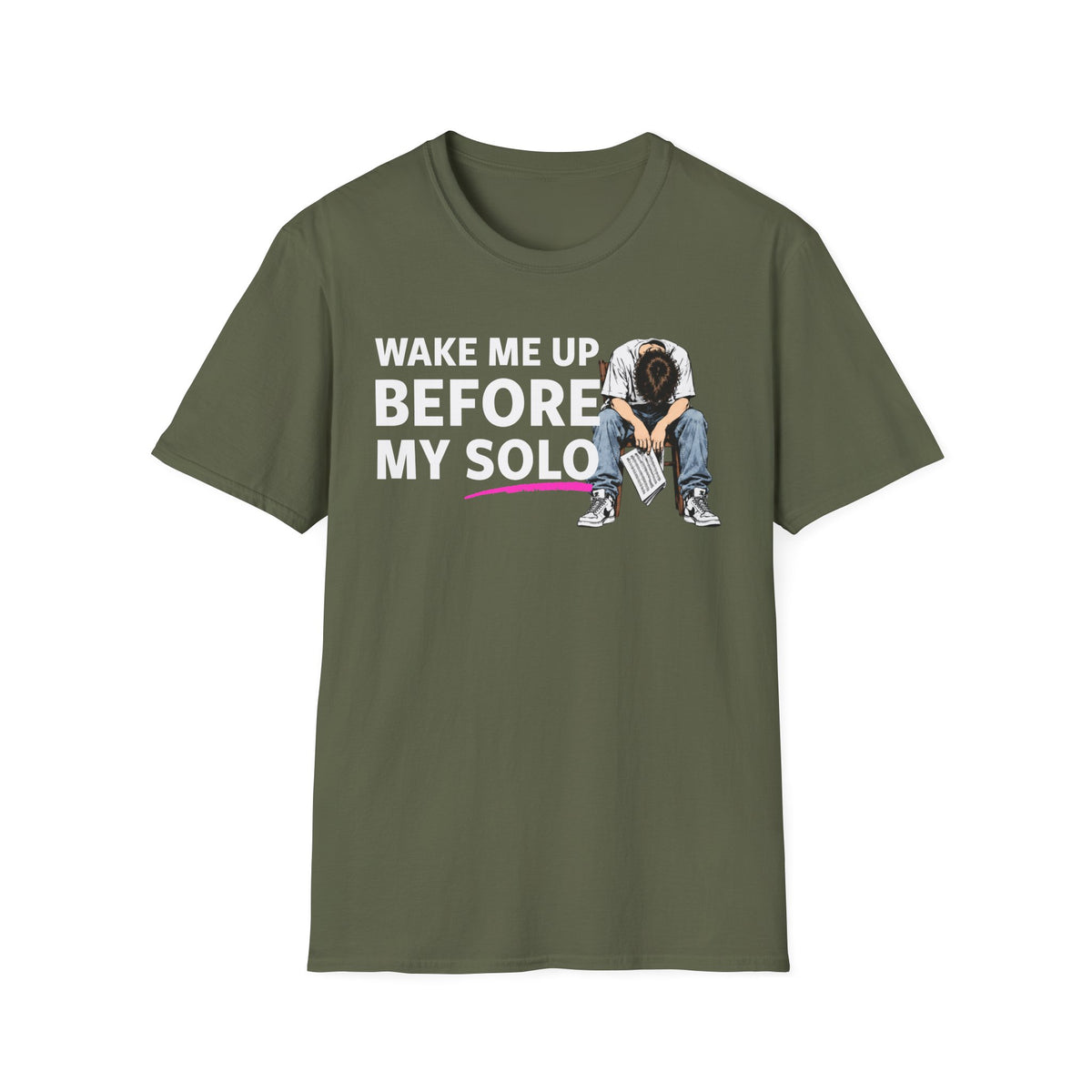 T-Shirt — "Wake Me Up Before My Solo" Graphic Tee