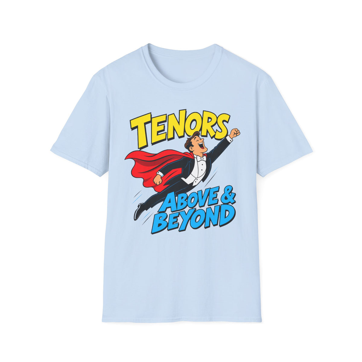 Tenors Above & Beyond T-Shirt