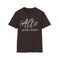 Alto -gether Better T-Shirt